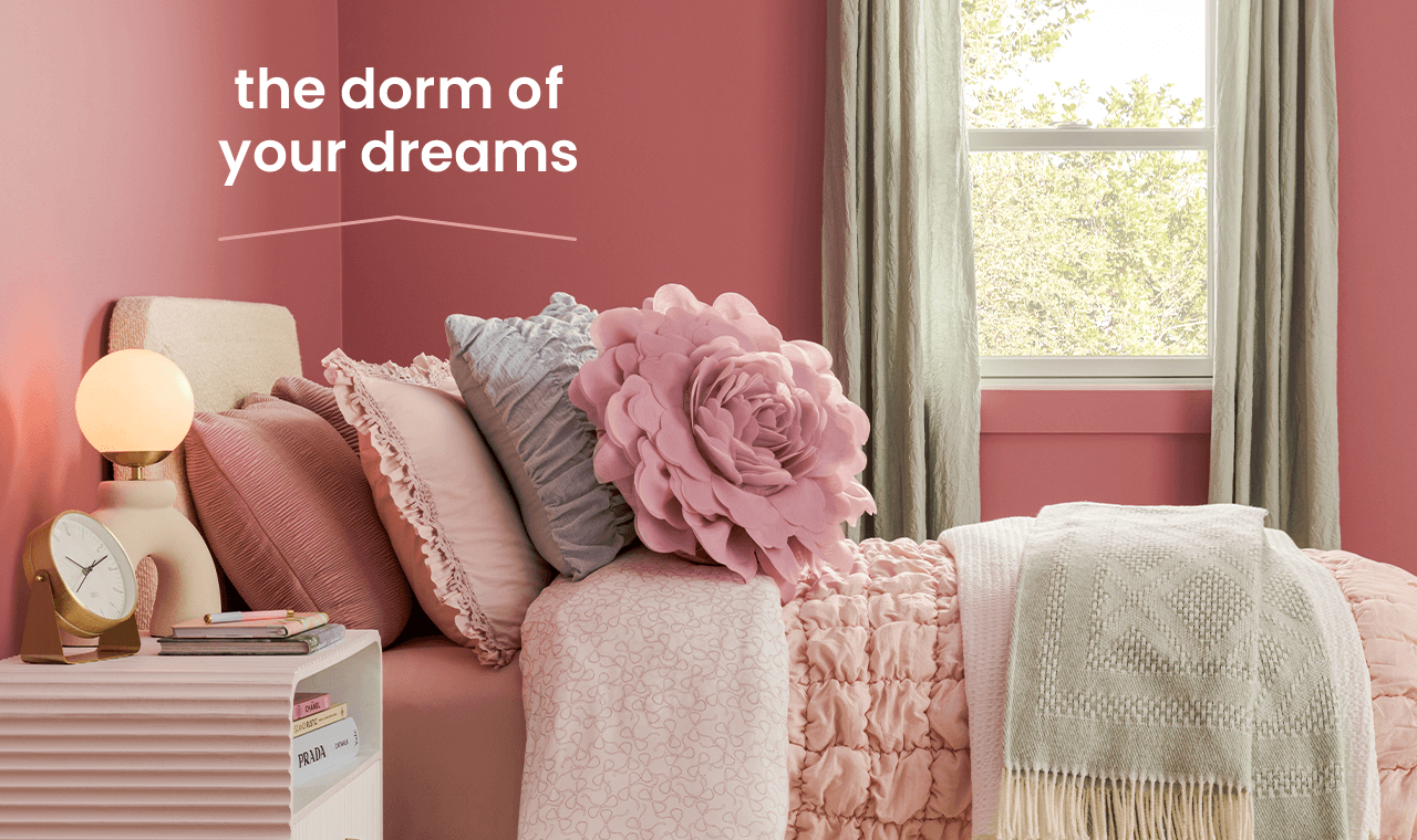 the dorm of your dreams
