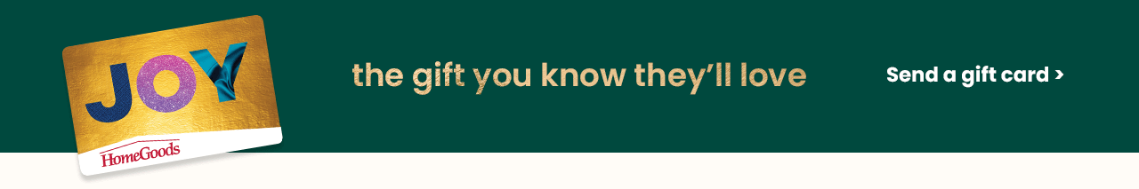 the gift you know they'll love. send a gift card. 